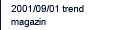2001/09/01 trend magazin