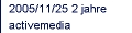 2005/11/25 2 jahre activemedia