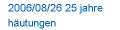 2006/08/26 25 jahre hutungen